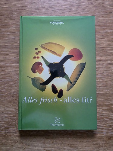 Vorwerk thermomix kochbuch - vorwerk,