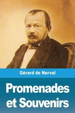 Promenades et Souvenirs Gérard De Nerval Taschenbuch Kartoniert / Broschiert