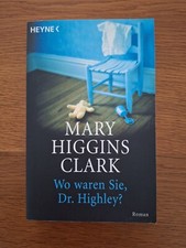 Wo waren Sie, Dr. Highley? / Clark, Mary Higgins / Taschenbuch