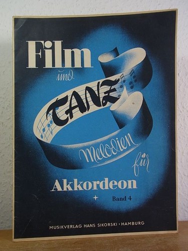 Film und tanz - und, melodien