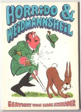 AK-Mappe mit 8 Color-AK, Horrido & Weidmannsheil, Karrikaturen K. Schrader, 1977
