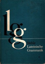Lateinische Grammatik Stehle, Matthias: