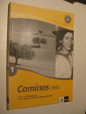 Caminos Neu 1: A1. Spanisch für Anfänger. Lern- und Übungsbuch