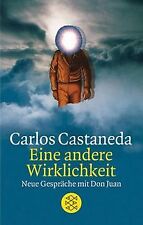 Eine andere Wirklichkeit: Neue Gespräche mit Don Juan vo... | Buch | Zustand gut