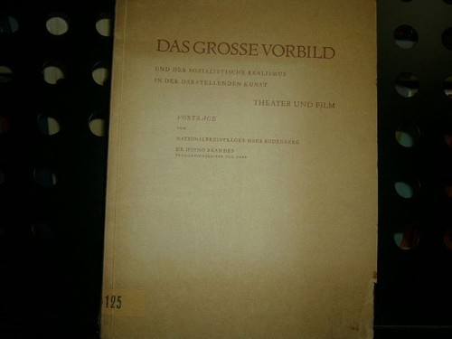 Das grosse vorbild und - vorbild, der