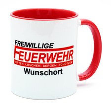 Feuerwehr Tasse mit Ort Spruch