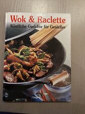Kochbuch - Wok & Raclette - Gebundene Ausgabe / Buch / O4