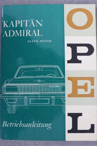 Opel kapitän admiral - admiral,