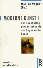 Moderne Kunst 1. Das Funkkolleg zum Verständnis der... | Buch | Zustand sehr gut