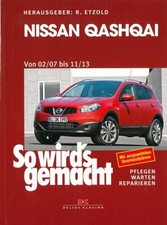 Nissan Qashqai J10 Reparaturanleitung So wirds gemacht/Etzold Reparatur-Handbuch