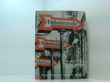 Einbahnstraße (Faksimile der Erstausgabe von 1928) von Walter Benjamin Walter Be