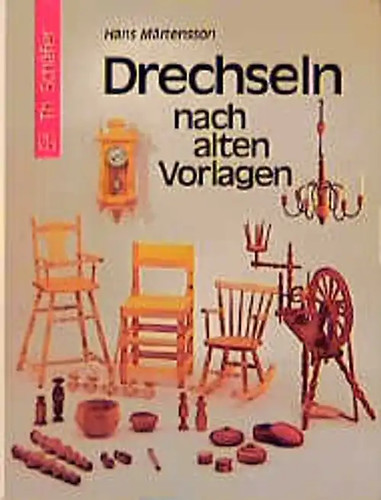 Drechseln nach alten vorlagen - nach,