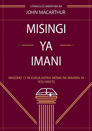 John macarthur misingi ya - macarthur,