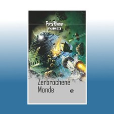 Perry Rhodan Neo - Zerbrochene
