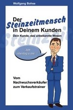 Der Steinzeitmensch in Deinem