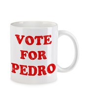 Vote For Pedro Kaffeetasse