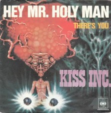 Kiss Inc. Hey Mr. Holy Man