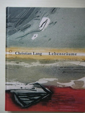 Christian Lang: Lebensräume Chemnitz 2003 Katalogbuch zur Ausstellung