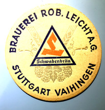 Alter Bierdeckel , Brauerei ROB .LEICHT Schwabenbräu , Stuttgart / BW #6017#