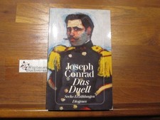 Das Duell : sechs Erzählungen. Aus d. Engl. von Carmen Janetzki. Mit e. Vorbemer