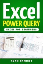 Adam Ramirez Excel Power Query