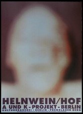 A und K Projekt Berlin  Plakat Helnwein / Hof 1995 A1 84x59 cm