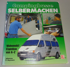 Wohnmobil-Eigenbau-Anleitung für Mercedes 207 307 T1, Ford Transit, VW LT + T4