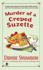 Denise Swanson Murder of a Creped Suzette (Taschenbuch) Scumble River Mystery