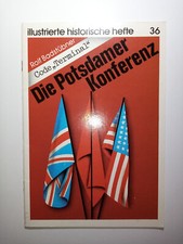 Illustrierte historische Hefte 36: Die Potsdamer Konferenz