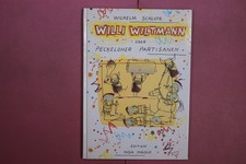 397530 Wilhelm Schlote WILLI WILTMANN Edition Inga Ingold Peckeloher Partisanen