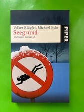Volker Klüpfel, Michael Kobr SEEGRUND – Kluftingers dritter Fall