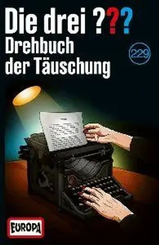 Die drei 229 drehbuch - die,