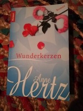 Wunderkerzen / Roman / Anne