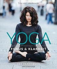 Yoga - Fokus und Klarheit von