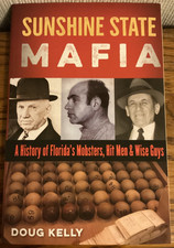 Sunshine State Mafia : A