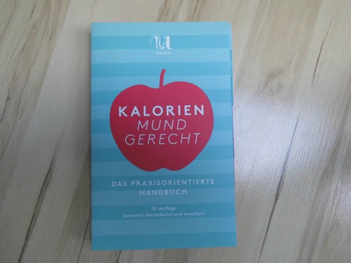 Kalorien mundgerecht das - mundgerecht, –