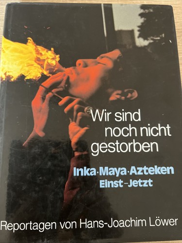 Wir sind noch nicht - , gestorben