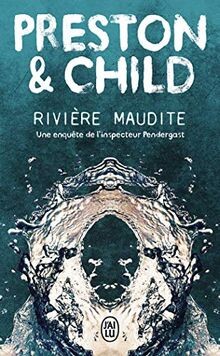 Rivière maudite une enquête - maudite:,