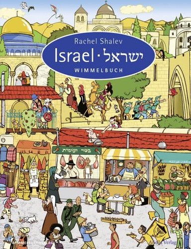 Israel wimmelbuch rachel - israel, wimmelbuch,