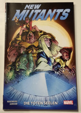 Marvel New Mutants Die toten Seelen