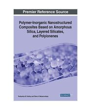 Polymer-Inorganic Nanostructured Composites Based on Amorphous Silica, Layered S