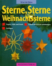 Sterne, Sterne, Weihnachtssterne. Aus Papier, Folie und Stroh ZUSTAND SEHR GUT