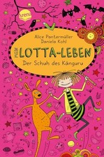 Der Schuh des Känguru / Mein Lotta-Leben Band 10