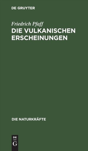 Pfaff die vulkanischen - -,