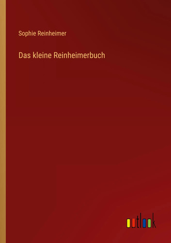 Sophie reinheimer das kleine - sophie,