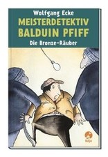 Meisterdetektiv Balduin Pfiff