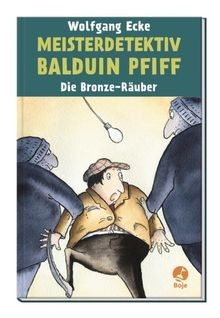Meisterdetektiv balduin pfiff - meisterdetektiv,