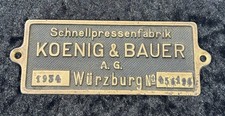 Vintage Maschinenschild / Schnellpressenfabrik - Koenig &Bauer A.G Würzburg 1934