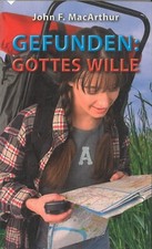 Gefunden: Gottes Wille von