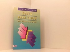 Segen oder Fluch: Sie haben die Wahl Derek Prince. [Übers.: Werner Geischberger]